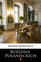 Okładka - Rodzina Połanieckich - Henryk Sienkiewicz