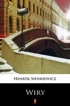 Okładka - Wiry - Henryk Sienkiewicz