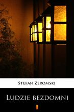Okładka - Ludzie bezdomni - Stefan Żeromski