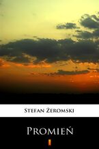Okładka - Promień - Stefan Żeromski