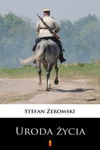 Okładka - Uroda życia - Stefan Żeromski