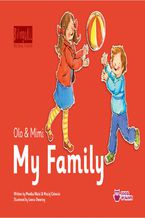 Okładka - My Family. Nauka angielskiego dla dzieci 2-7 lat - Monika Nizioł-Celewicz, Maciej Celewicz