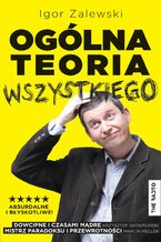 Okładka - Ogólna teoria wszystkiego - Igor Zalewski