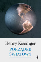 Okładka - Porządek światowy - Henry Kissinger