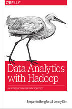 Okładka - Data Analytics with Hadoop. An Introduction for Data Scientists - Benjamin Bengfort, Jenny Kim