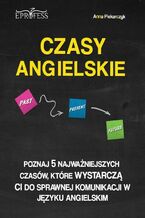 Okładka - Czasy Angielskie - Anna Piekarczyk