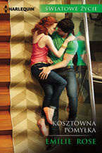 Okładka - Kosztowna pomyłka - Emilie Rose