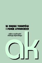 Okładka - W kręgu tematów i form literackich - Wiesława Tomaszewska CR