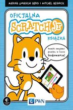 Okładka - Oficjalny podręcznik ScratchJr - Marina Umaschi Bers, Mitchel Resnick