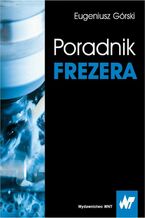 Okładka - Poradnik frezera - Eugeniusz Górski
