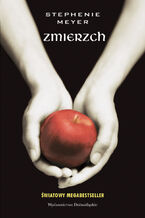 Okładka - ZMIERZCH (Tom 1). Zmierzch - Stephenie Meyer