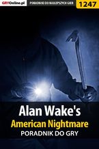Okładka - Alan Wake's American Nightmare - poradnik do gry - Zamęcki "g40st" Przemysław