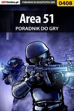 Okładka - Area 51 - poradnik do gry - Łukasz "Crash" Kendryna