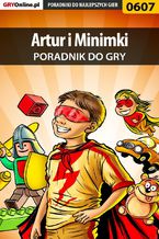 Okładka - Artur i Minimki - poradnik do gry - Łukasz "Crash" Kendryna