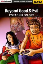 Okładka - Beyond Good  Evil - poradnik do gry - Jacek "Stranger" Hałas