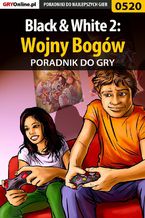 Okładka - Black  White 2: Wojny Bogów - poradnik do gry - Łukasz "Crash" Kendryna