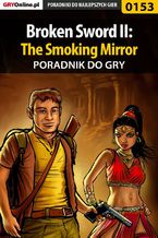 Okładka - Broken Sword II: The Smoking Mirror - poradnik do gry - Bolesław "Void" Wójtowicz