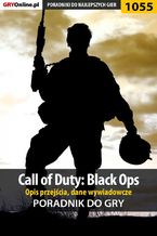 Okładka - Call of Duty: Black Ops - opis przejścia, dane wywiadowcze - poradnik do gry - Jacek "Stranger" Hałas