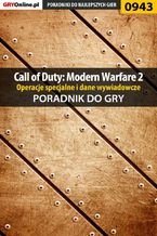 Okładka - Call of Duty: Modern Warfare 2 - opis przejścia, operacje specjalne, dane wywiadowcze - poradnik do gry - Artur "Arxel" Justyński