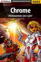 Okładka - Chrome - poradnik do gry - Dariusz "Onyszko" Bała