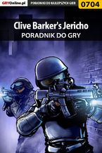 Okładka - Clive Barker's Jericho - poradnik do gry - Artur "Arxel" Justyński