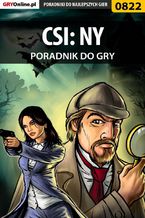 Okładka - CSI: NY - poradnik do gry - Jacek "Stranger" Hałas