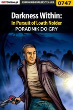 Okładka - Darkness Within: In Pursuit of Loath Nolder - poradnik do gry - Julia "Brenda" Borecka