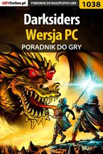Okładka - Darksiders - PC - poradnik do gry - Michał "Kwiść" Chwistek