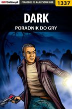 Okładka - DARK - poradnik do gry - Jacek "Stranger" Hałas