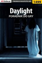 Okładka - Daylight - poradnik do gry - Patrick "Yxu" Homa