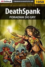 Okładka - DeathSpank - poradnik do gry - Łukasz "Crash" Kendryna