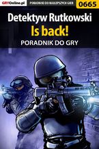 Okładka - Detektyw Rutkowski - Is back! - poradnik do gry - Maciej Jałowiec