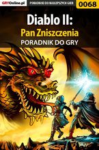 Okładka - Diablo II: Pan Zniszczenia - poradnik do gry - Kacper Kieja