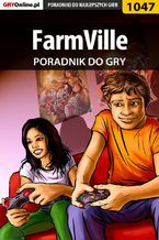 Okładka - FarmVille - poradnik do gry - Daniel "Thorwalian" Kazek