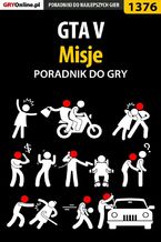 Okładka - GTA V - misje - poradnik do gry - Jacek "Stranger" Hałas