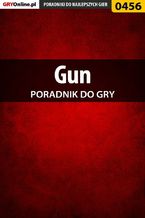Okładka - Gun - poradnik do gry - Michał "Wolfen" Basta