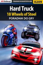 Okładka - Hard Truck 18 Wheels of Steel - poradnik do gry - Borys "Shuck" Zajączkowski