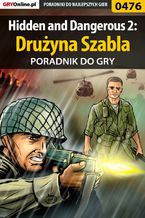 Okładka - Hidden and Dangerous 2: Drużyna Szabla - poradnik do gry - Paweł "PaZur76" Surowiec