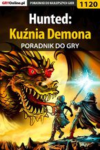 Okładka - Hunted: Kuźnia Demona - poradnik do gry - Robert "ochtywzyciu" Frąc