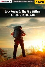 Okładka - Jack Keane 2: The Fire Within - poradnik do gry - Katarzyna "Kayleigh" Michałowska