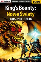 Okładka - King's Bounty: Nowe Światy - poradnik do gry - Daniel "Thorwalian" Kazek