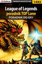 Okładka - League of Legends - poradnik TOP Lane - Michał "Hłasi" Hłasko
