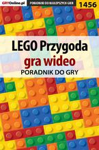 Okładka - LEGO Przygoda gra wideo - poradnik do gry - Patrick "Yxu" Homa