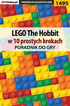 Okładka - LEGO The Hobbit w 10 prostych krokach - Jacek "Stranger" Hałas