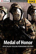 Okładka - Medal of Honor - poradnik do gry - Michał "Kwiść" Chwistek