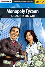 Okładka - Monopoly Tycoon - poradnik do gry - Jacek "Stranger" Hałas