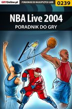 Okładka - NBA Live 2004 - poradnik do gry - Krzysztof "Bakterria" Mielnik