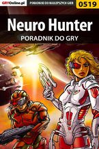 Okładka - Neuro Hunter - poradnik do gry - Jakub "Kentril" Żuraw