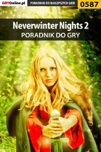 Okładka - Neverwinter Nights 2 - poradnik do gry - Krzysztof Gonciarz