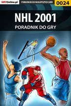 Okładka - NHL 2001 - poradnik do gry - Radosław "DeXtEr [)(] DoLbY" Kondeja